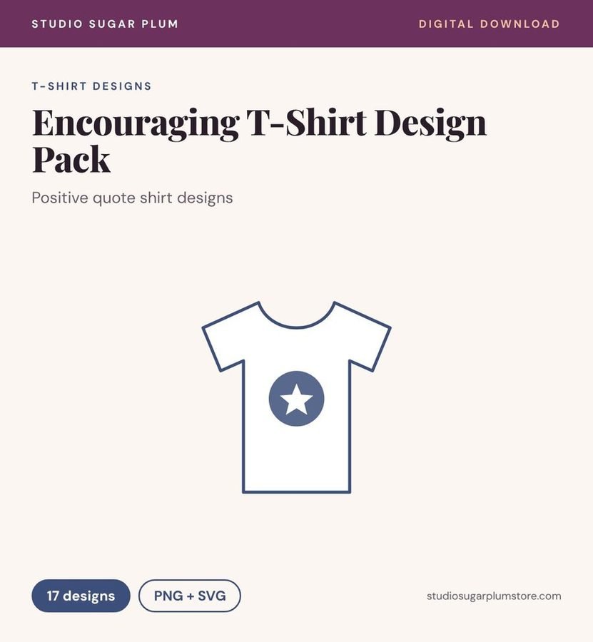 Encouraging T-Shirt Design Pack